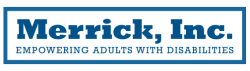 Merrick, Inc., Empowering Adults with Disabilities